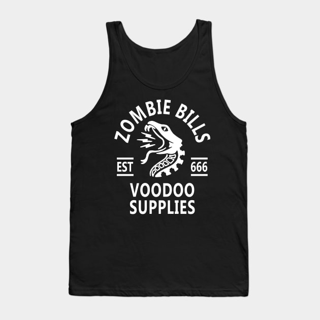 Zombie Bills Voodoo Supplies Tank Top by ShirtFace